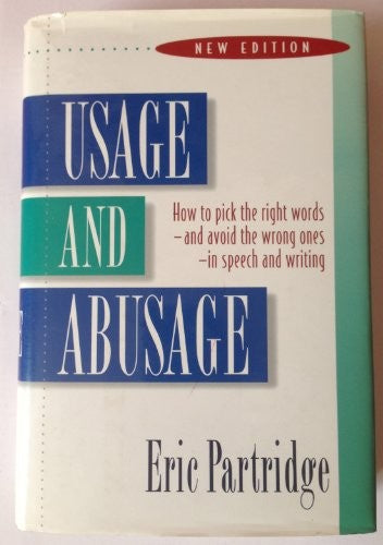 Usage and Abusage