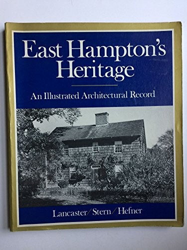 EAST HAMPTON'S HERITAGE PA