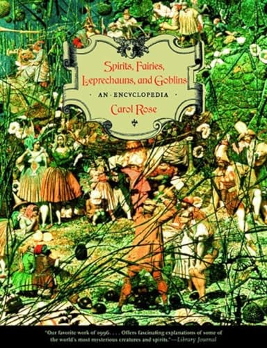 Spirits, Fairies, Leprechauns, and Goblins
