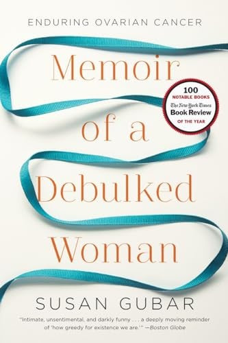 Memoir of a Debulked Woman