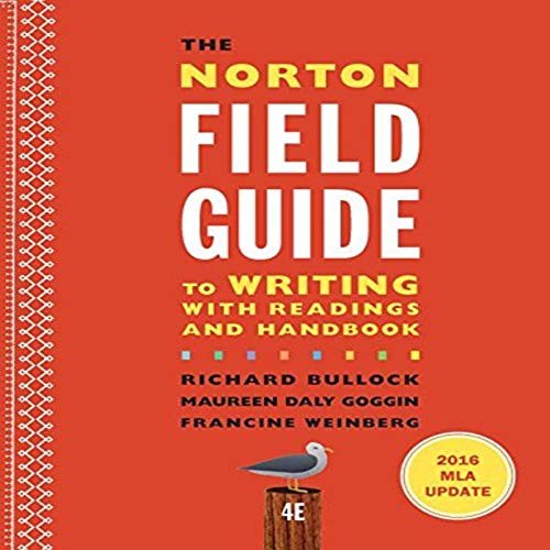 The Norton Field Guide to Writing with 2016 MLA Update