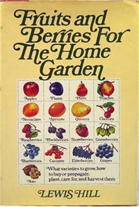 Fruits and Berries for the Home Garden 