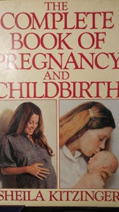 The Complete Book of Pregnancy 