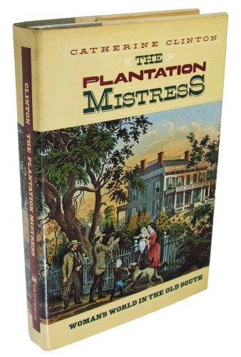 The Plantation Mistress
