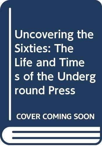 Uncovering the Sixties