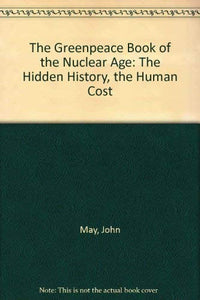Greenpeace Bk Nucl Age 