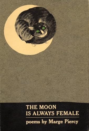 THE MOON IS ALWAYS FEMALE