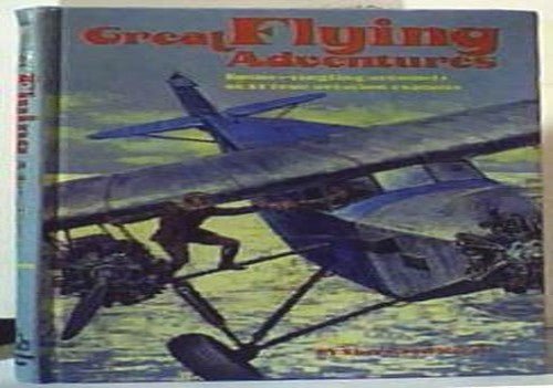 Great flying adventures