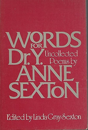 Words for Dr. Y.