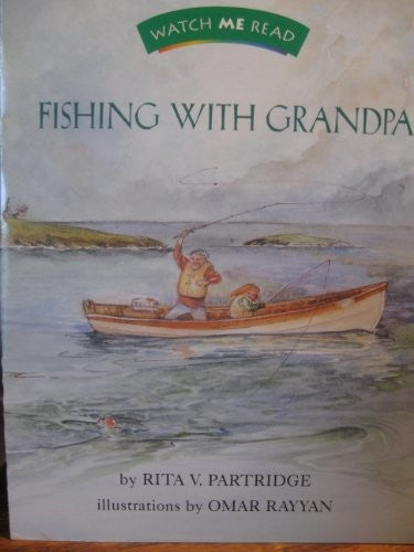 Fishing with grandpa (Invitations to literacy)