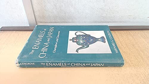 The Enamels of China and Japan: Champleve and Cloisonne