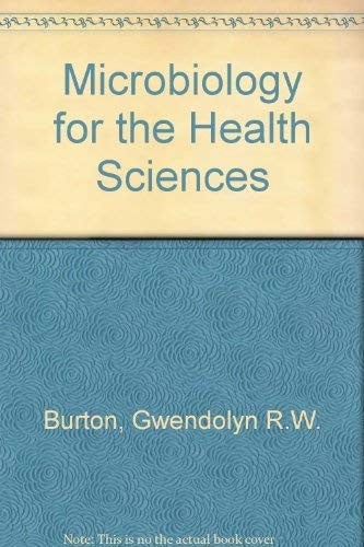 Microbiology for the Health Sciences