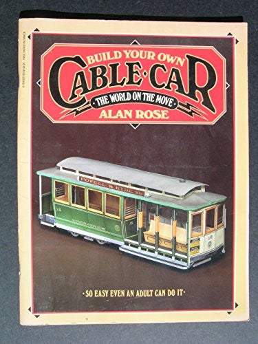 Title: Build Your Own Cable Car