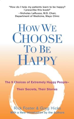 How We Choose to be Happy