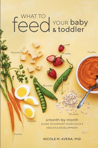 What to Feed Your Baby and Toddler