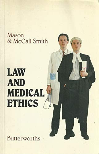 Law and Medical Ethics