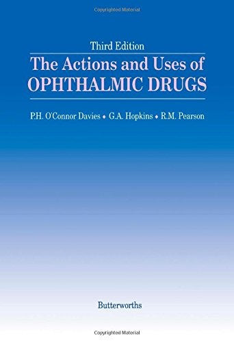 The Actions and Uses of Ophthalmic Drugs