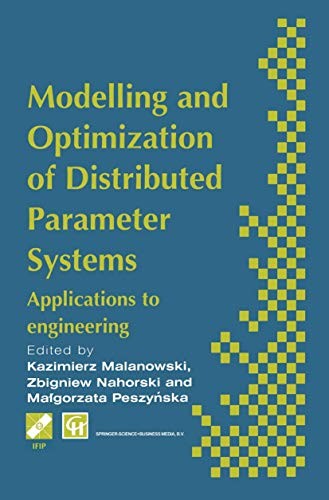 Modelling and Optimization of Distributed Parameter Systems ...