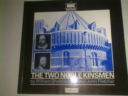 The Two Noble Kinsmen