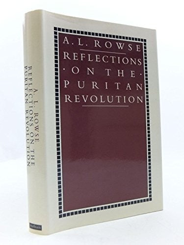 Reflections on the Puritan Revolution