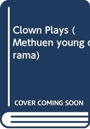 Clown Plays