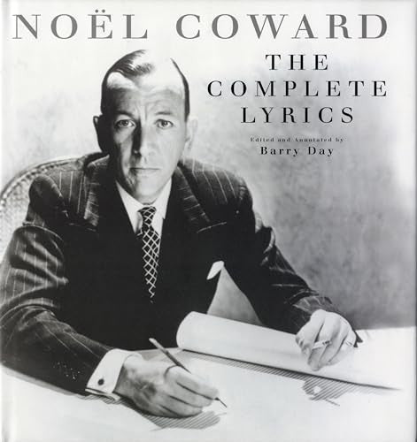 The Complete Lyrics of Noel Coward