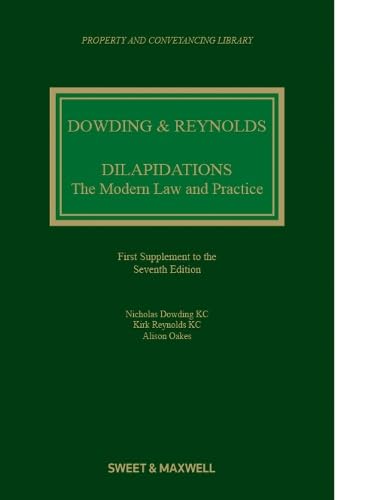 Dilapidations: The Modern Law and Practice