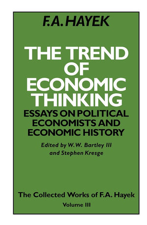 The Trend of Economic Thinking