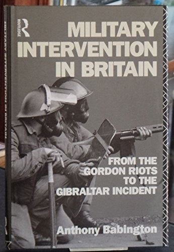 Military Intervention in Britain
