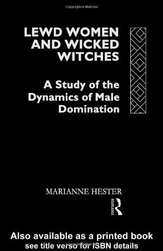 Lewd Women & Wicked Witches