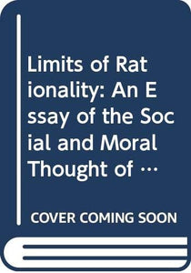The Limits of Rationality