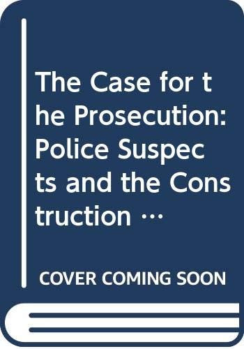 Case For The Prosecution