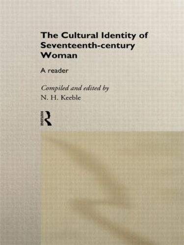 The Cultural Identity of Seventeenth Century Woman