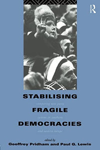 Stabilising Fragile Democracies 