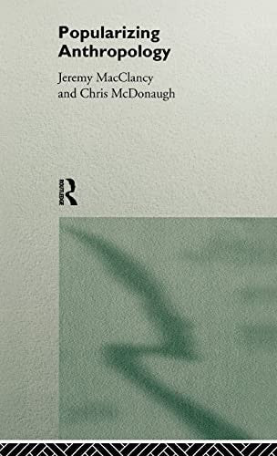 Popularizing Anthropology