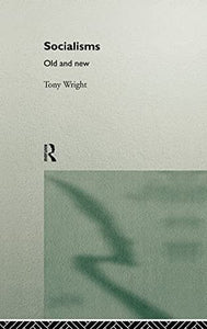 Socialisms: Old and New 
