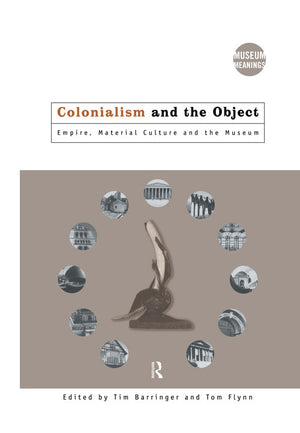 Colonialism and the Object