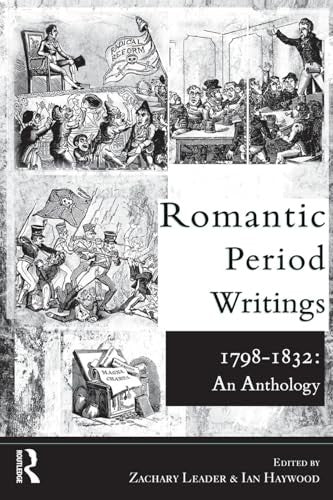 Romantic Period Writings 1798-1832: An Anthology