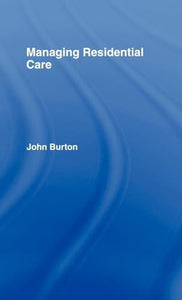 Managing Residential Care 