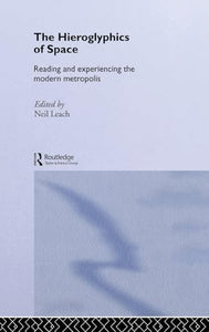 The Hieroglyphics of Space 