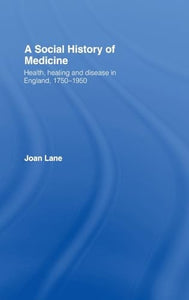 A Social History of Medicine 