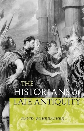 The Historians of Late Antiquity