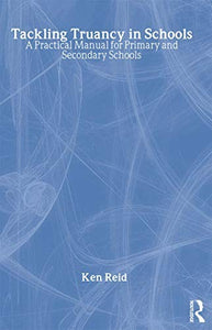 Tackling Truancy in Schools 