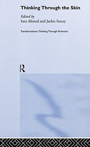 Thinking Through the Skin 