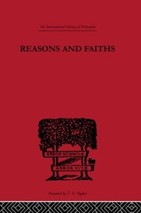 Reasons and Faiths 