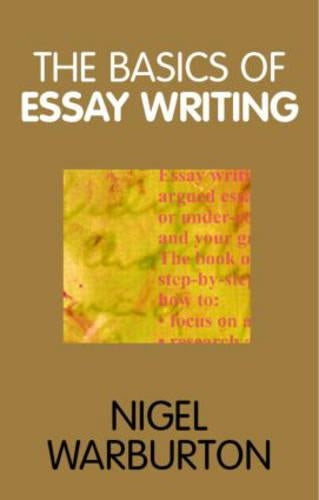 The Basics of Essay Writing