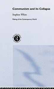 Communism and its Collapse 