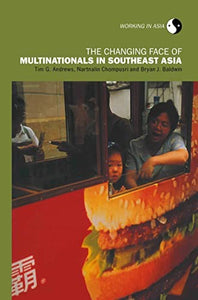 The Changing Face of Multinationals in South East Asia 