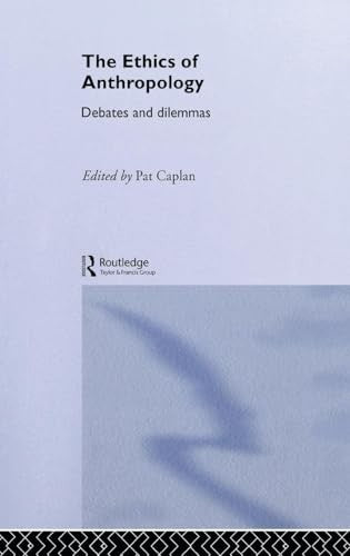 The Ethics of Anthropology