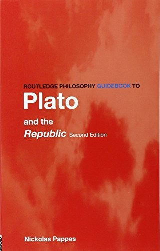 Routledge Philosophy GuideBook to Plato and the Republic